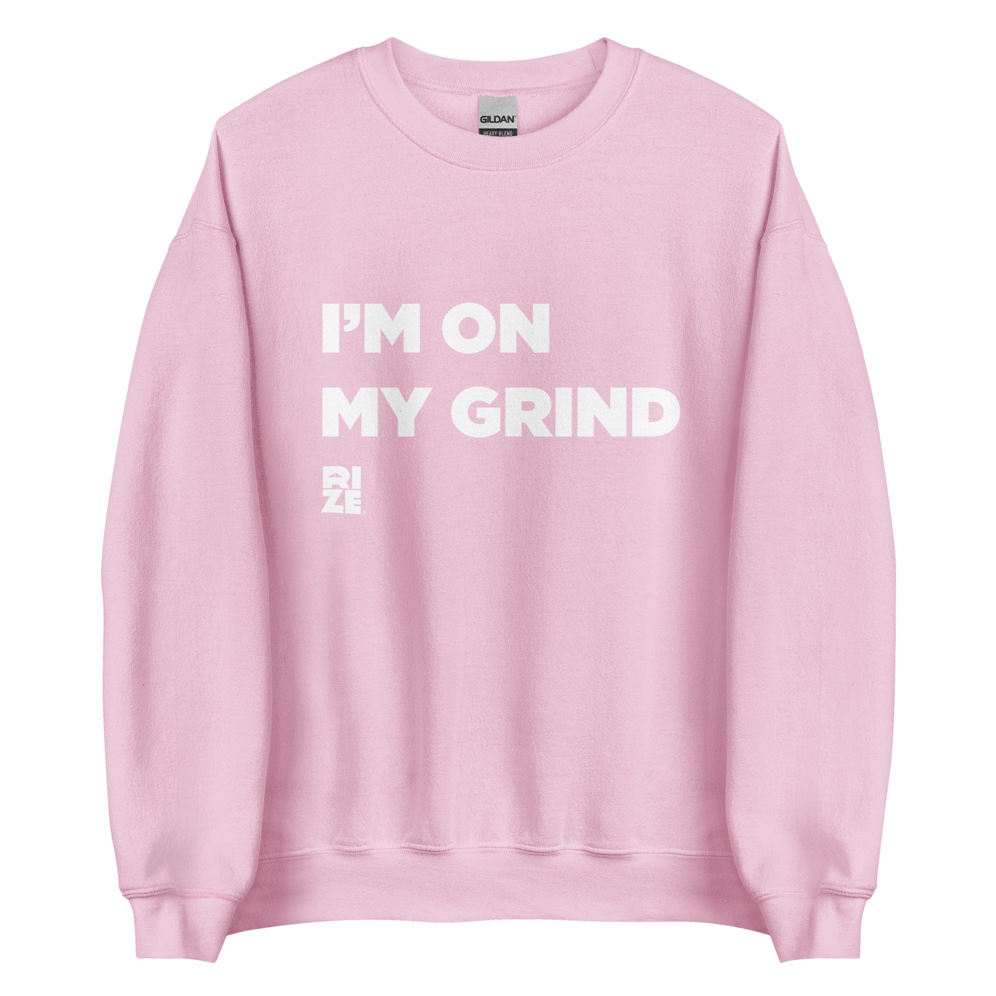 On My Grind Sweatshirt